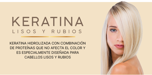 KERATINAS LISOS Y RUBIOS